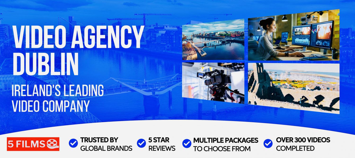 Video Agency Dublin
