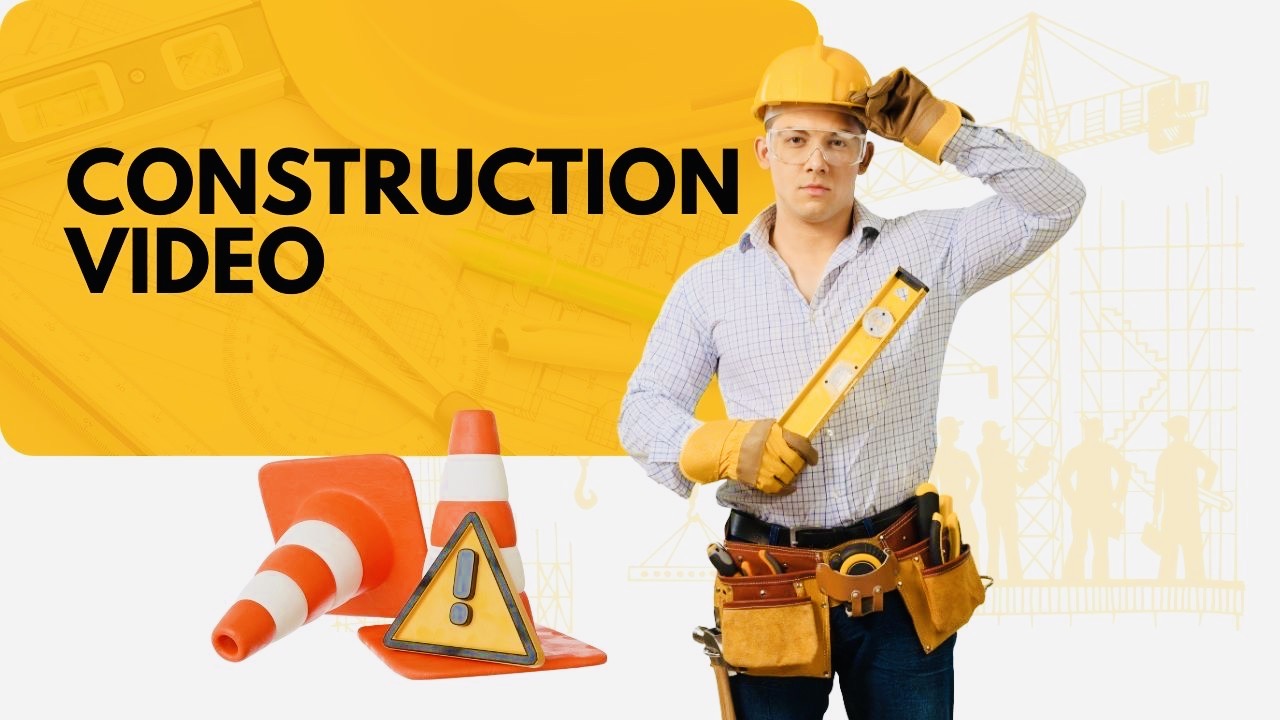 Construction_Video Construction Video